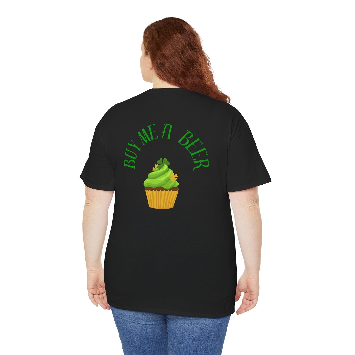 Saint Patrick's Day Unisex Tee - Buy Me a Beer Cupcake Design