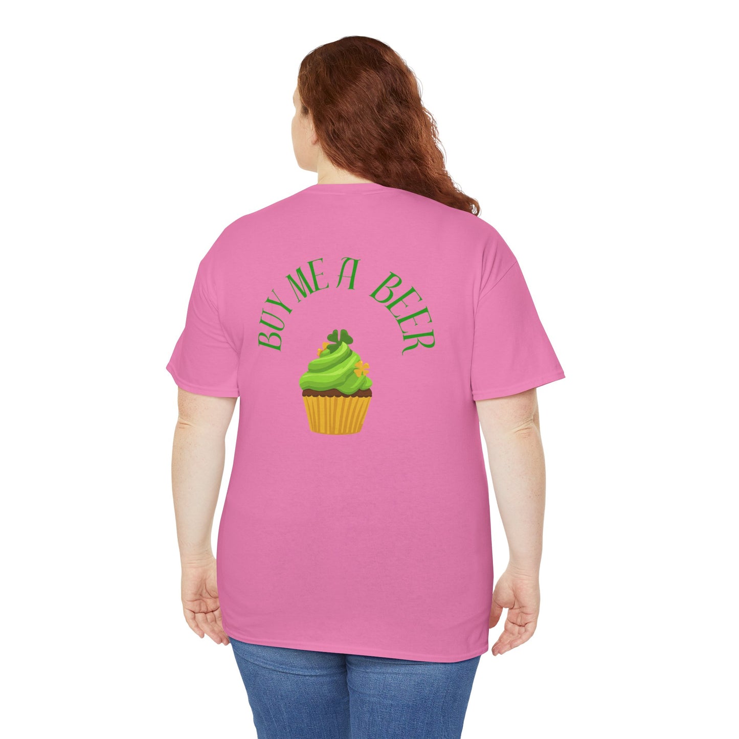 Saint Patrick's Day Unisex Tee - Buy Me a Beer Cupcake Design