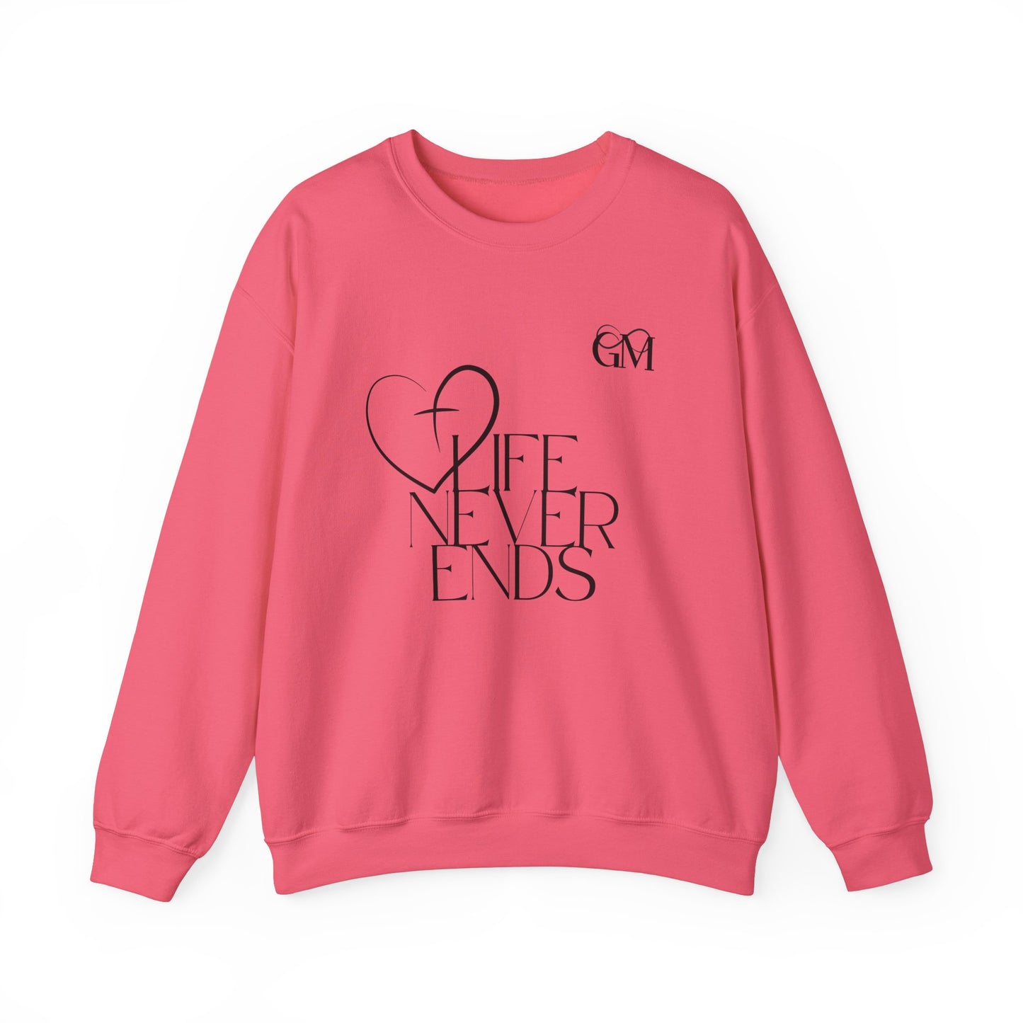 Religious Sweatshirt - Jesus Life Never Ends