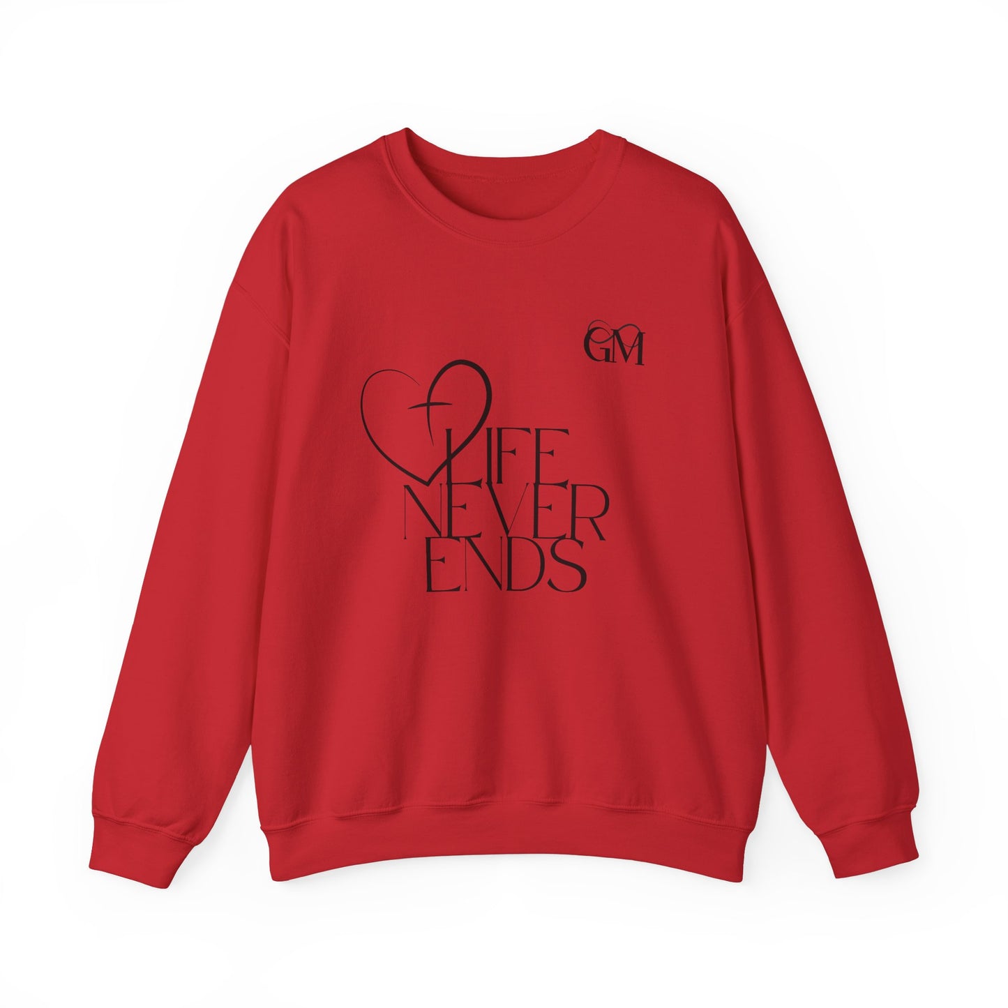 Religious Sweatshirt - Jesus Life Never Ends