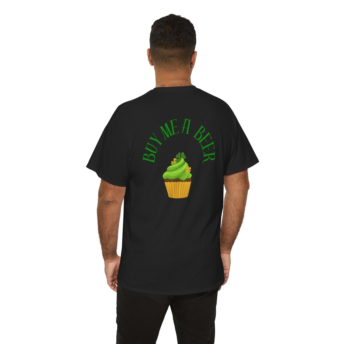 Saint Patrick's Day Unisex Tee - Buy Me a Beer Cupcake Design